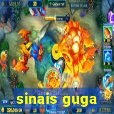 sinais guga